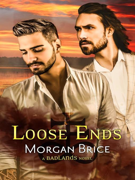 Title details for Loose Ends by Morgan Brice - Available